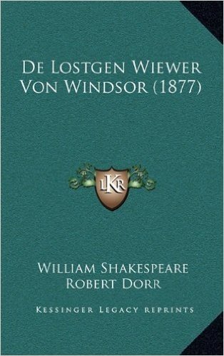 de Lostgen Wiewer Von Windsor (1877)