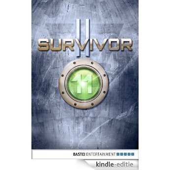 Survivor 2.11 (DEU): Bruderschaft des Teufels. SF-Thriller (Survivor Staffel 2) (German Edition) [Kindle-editie]