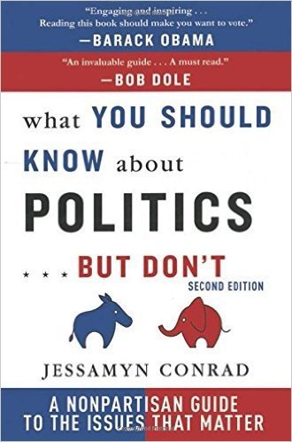 What You Should Know about Politics . . . But Don't: A Non-Partisan Guide to the Issues That Matter baixar