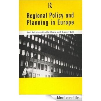 Regional Policy and Planning in Europe [Kindle-editie]