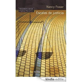 Escalas de justicia (Pensamiento Herder) (Spanish Edition) [Kindle-editie]