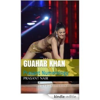 Guahar Khan (English Edition) [Kindle-editie]