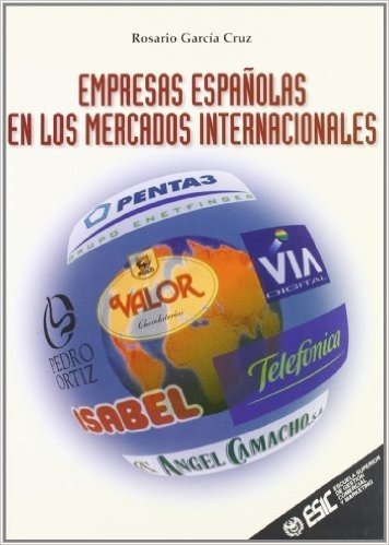 Empresas Espa~nolas en los Mercados Internacionales