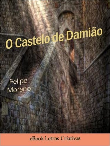 O Castelo de Damião (PSICOR, os tipos de caráter em ação)