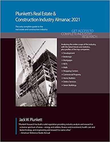 Plunkett's Real Estate & Construction Industry Almanac 2021