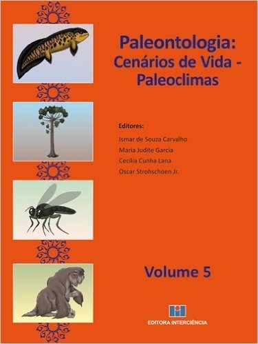 Paleontologia . Cenários de Vida - Volume 5