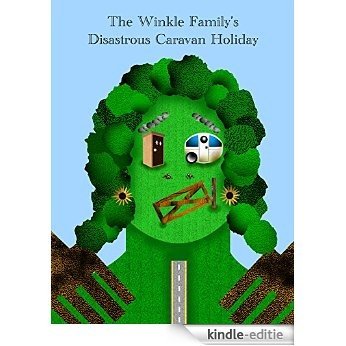 The Winkle Family's Disastrous Caravan Holiday (English Edition) [Kindle-editie]