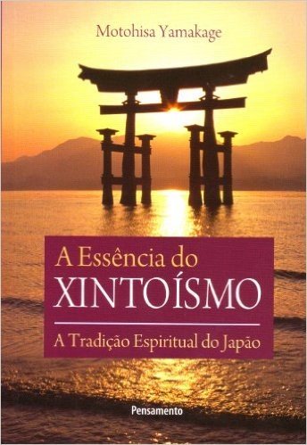 A Essência do Xintoísmo