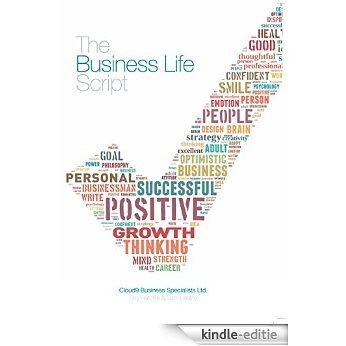 The Business Life Script (English Edition) [Kindle-editie]