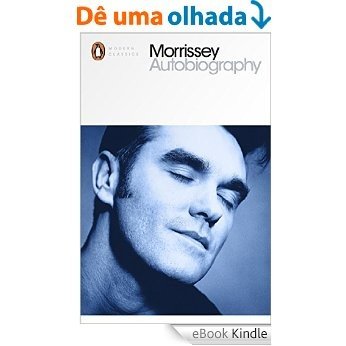 Autobiography (Penguin Modern Classics) [eBook Kindle]