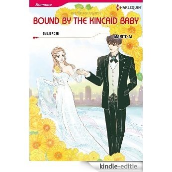 Bound by the Kincaid Baby - The Payback Affairs 2 [Kindle-editie]