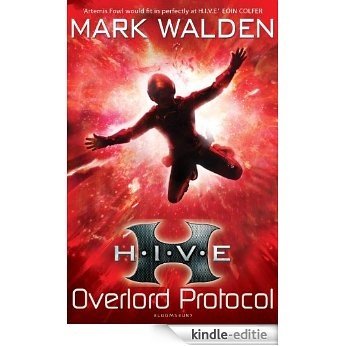 H.I.V.E. 2: Overlord Protocol [Kindle-editie]