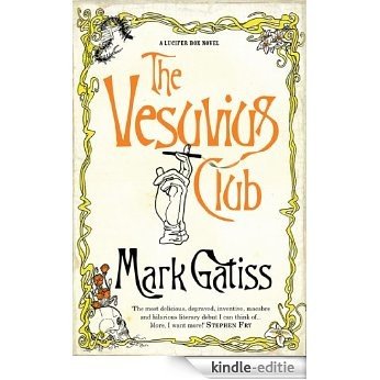 The Vesuvius Club: A Lucifer Box Novel (English Edition) [Kindle-editie]