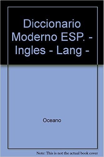 Diccionario Moderno ESP. - Ingles - Lang -