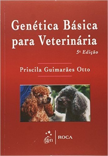 Genetica Basica Para Veterinária