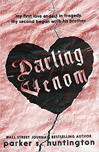 Darling Venom: A Standalone Best Friend’s Brother Romance (Limited Edition Cover)