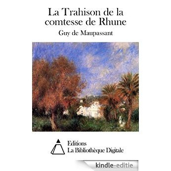 La Trahison de la comtesse de Rhune (French Edition) [Kindle-editie] beoordelingen