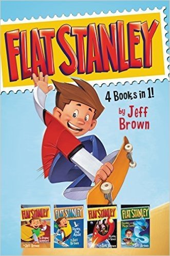 Flat Stanley 4 Books in 1!: Flat Stanley, His Original Adventure; Stanley, Flat Again; Stanley and the Magic Lamp; And Stanley in Space