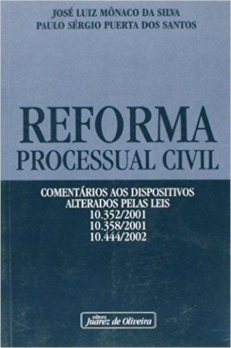 Reforma Processual Civil