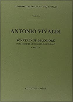 Sonate Per Vl. E B.C.: Per 2 Vl. in Si Bem. Op.I Violons