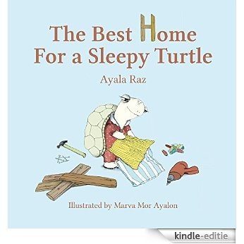 The Best Home For a Sleepy Turtle (The Turtles Book 3) (English Edition) [Kindle-editie]