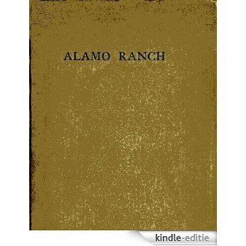 Alamo Ranch: A Story of New Mexico (English Edition) [Kindle-editie]