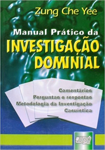 Manual Pratico da Investigação Dominial