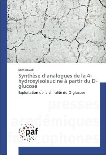Synthese D'Analogues de La 4-Hydroxyisoleucine a Partir Du D-Glucose