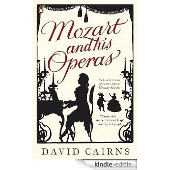 Mozart and His Operas [Kindle-editie]