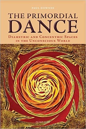 The Primordial Dance: Diametric and Concentric Spaces in the Unconscious World