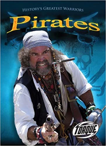 Pirates (History's Greatest Warriors)