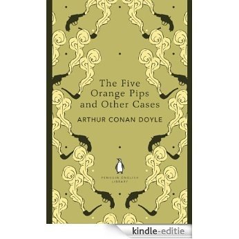 The Five Orange Pips and Other Cases (The Penguin English Library) [Kindle-editie]
