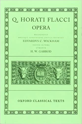 Horace Opera 2/e (Oxford Classical Texts)