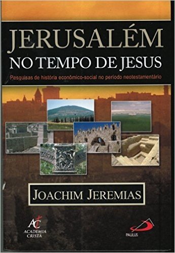 Jerusalem No Tempo De Jesus