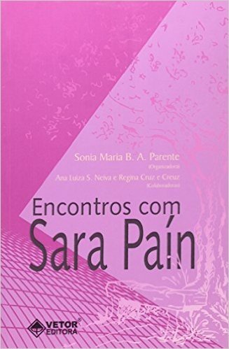 Encontros Com Sara Pain