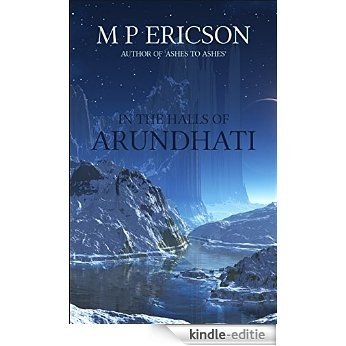 In the Halls of Arundhati (English Edition) [Kindle-editie]