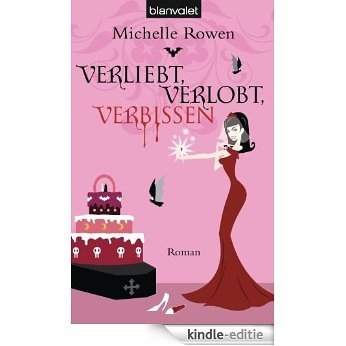 Verliebt, verlobt, verbissen: Roman (Die Sarah-Dearly-Romane 5) (German Edition) [Kindle-editie]