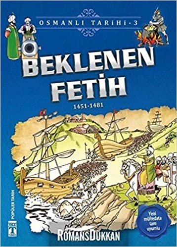 indir Beklenen Fetih - Osmanlı Tarihi 3: 1451-1481