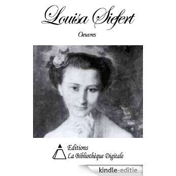 Oeuvres de Louisa Siefert (French Edition) [Kindle-editie]