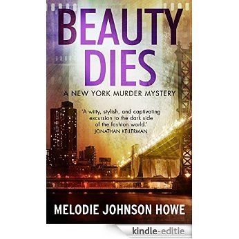 Beauty Dies: A New York Murder Mystery [Kindle-editie] beoordelingen