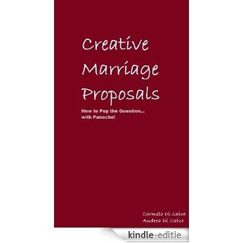 Creative Marriage Proposals (English Edition) [Kindle-editie]