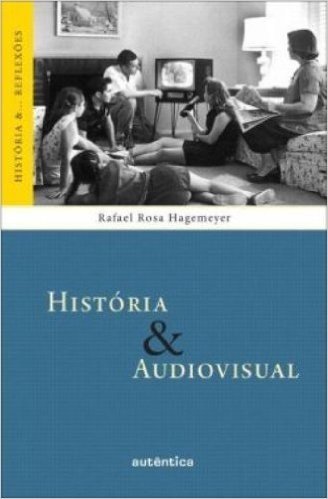 História e Audiovisual - Volume 15