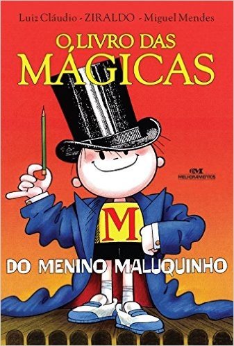 O Livro das Mágicas do Menino Maluquinho baixar