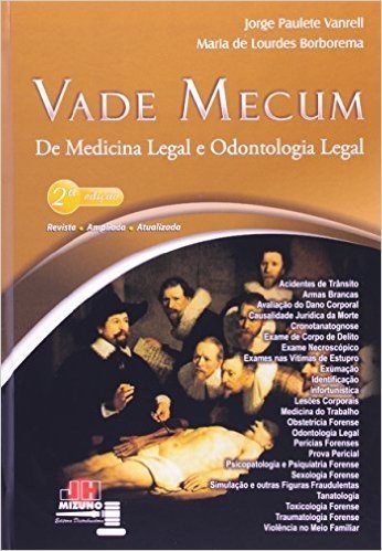 Vade Mecum De Medicina Legal E Odontologia Legal