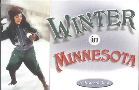 Winter in Minnesota: A Postcard Book