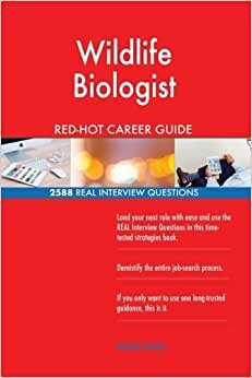 indir Wildlife Biologist RED-HOT Career Guide; 2588 REAL Interview Questions