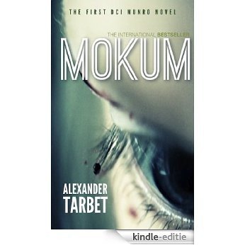 Mokum: The first DCI Munro Novel (The DCI Munro Novels Book 1) (English Edition) [Kindle-editie]
