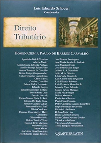 Direito Tributário. Homenagem A Paulo De Barros Carvalho