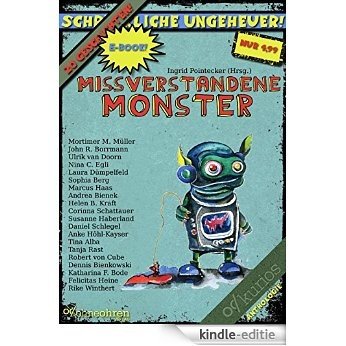 Missverstandene Monster (German Edition) [Kindle-editie] beoordelingen