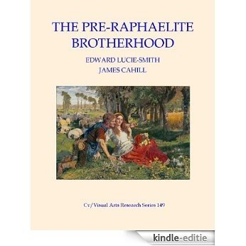 The Pre-Raphaelite Brotherhood (Cv/Visual Arts Research Book 149) (English Edition) [Kindle-editie]